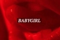 História: BabyGirl