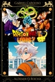 História: Dragon Ball Legacy (Interativa)