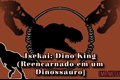História: Isekai: Dino King