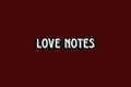 História: Love notes