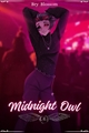 História: Midnight Owl