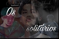 História: Os solit&#225;rios - Jikook