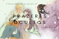 História: Prazeres Ocultos - NaruHina