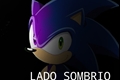 História: Sonic - Lado Sombrio