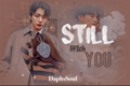 História: Still With You - Jeon Jungkook (BTS)