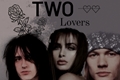 História: Two Lovers