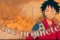 História: Voc&#234; promete? Monkey D. Luffy