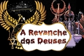 História: A revanche dos deuses