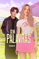 História: Cem palavras - Min Yoongi (dispon&#237;vel no wattpad)