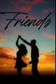 História: Friends