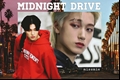 História: Midnight Drive (Woosan)