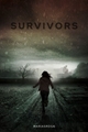 História: Survivors - Interativa