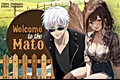 História: Welcome to the mato - Imagine Satoru Gojo