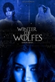História: Winter Of Wolfes - ABO