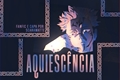 História: Aquiesc&#234;ncia - ryomen sukuna