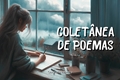 História: Colet&#226;nea de poemas