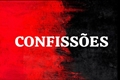 História: Confiss&#245;es