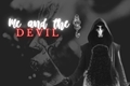 História: Me And The Devil - Dramione
