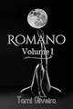 História: Romano Volume 1