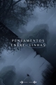 História: - Pensamentos entre-linhas.