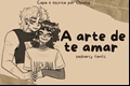 História: A arte de te amar ( Amphibia - sasharcy)