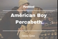 História: American Boy - Percabeth