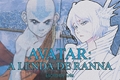 História: Avatar: A Lenda de Ranna (Interativa)