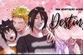 História: Destiny ( SasuNaru)