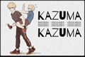 História: Kazuma! (Bakudeku)