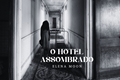 História: O hotel assombrado - NaruHina