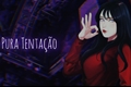 História: Pura Tenta&#231;&#227;o - NaruHina