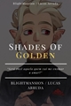 História: Shades Of Golden - Huntlow - The Owl House Fic