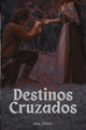 História: Destinos Cruzados - Hist&#243;ria de Aileen