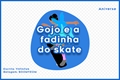 História: Gojo e a fadinha do skate