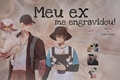 História: Meu ex me engravidou! - Em pausa