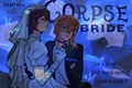 História: Corpse Bride (soukoku)