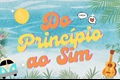 História: Do Princ&#237;pio ao Sim