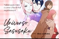 História: Universo Sasusaku