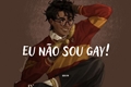 História: Eu n&#227;o sou gay!