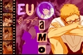 História: Eu te amo