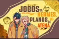 História: Jogos de Hermes, Planos de Atena - Sakuatsu