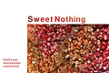 História: Sweet Nothing