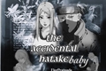 História: The accidental Hatake baby