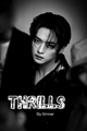 História: Thrills - Minsung