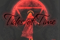 História: Tides of Time