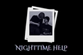 História: Nighttime Help.