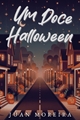 História: Um Doce Halloween - Larry Oneshot