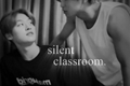 História: Silent classroom. - minsung