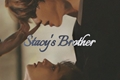 História: Stacy&#39;s Brother - Minsung