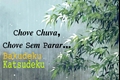 História: Chove Chuva (bakudeku katsudeku)